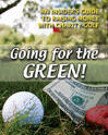 Going for the Green: An Insiders Guide to Raising Money with Charity Golf